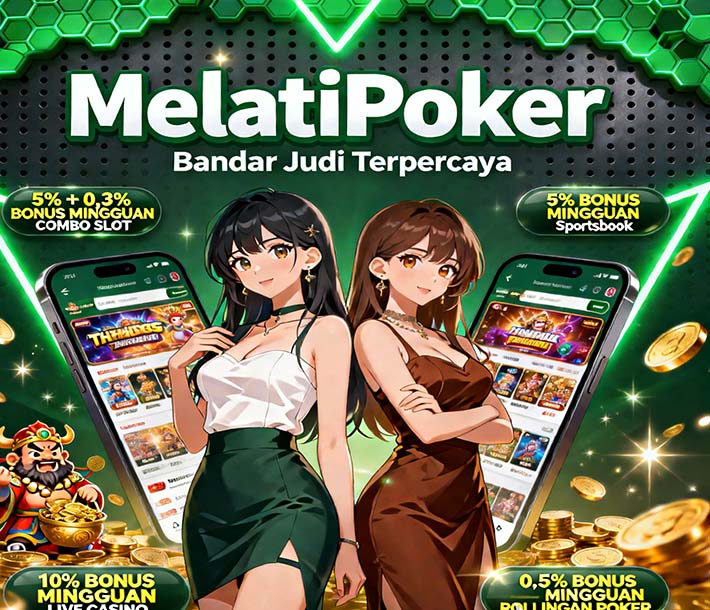 MelatiPoker Slot Mandiri Online Gampang Menang Deposit Murah