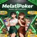MelatiPoker Slot APK Dana Cepat Withdraw Tanpa Hambatan