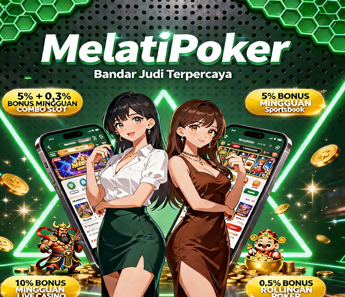 MelatiPoker Slot APK Dana Cepat Withdraw Tanpa Hambatan